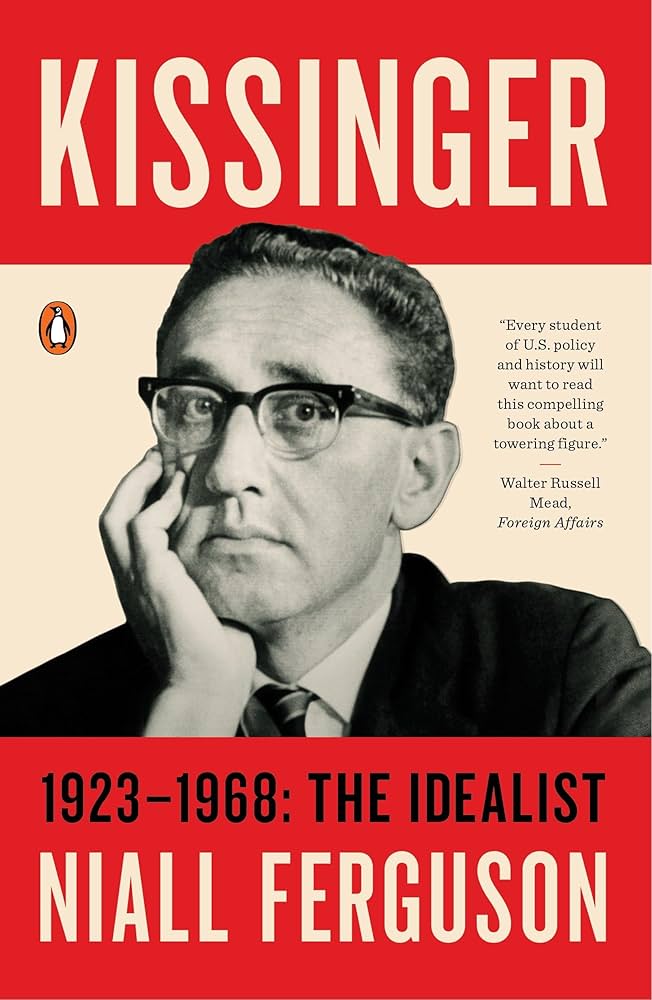 Amazon.com: Kissinger: 1923-1968: The Idealist